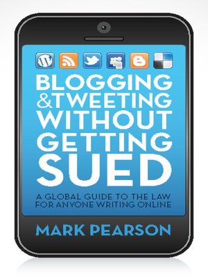 cover image of Blogging and Tweeting without Getting Sued